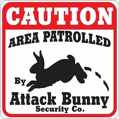 Caution Attack Bunny Sign
